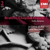 Brahms/Chopin/Franck: Cello Sonatas