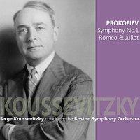 Prokofiev: Symphony No. 1 in D Major "Classical", Romeo and Juliet Suite No. 2
