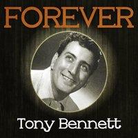 Forever Tony Bennett
