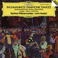 Rachmaninoff: Symphonic Dances, Op.45; Intermezzo "Aleko"; Vocalise, Op.34