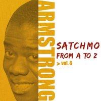 Satchmo from A to Z, Vol. 6