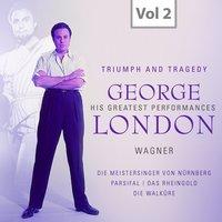 George London: Triumph and Tragedy, Vol. 2