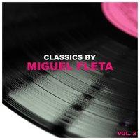 Classics by Miguel Fleta, Vol. 2