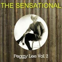 The Sensational Peggy Lee, Vol. 2