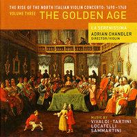 The Rise of the North Italian Violin Concerto: 1690 - 1740 Volume Three - The Golden Age