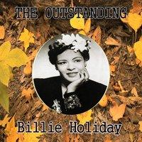 The Outstanding Billie Holiday