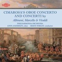 Cimarosa, Albinoni, Marcello & Vivaldi: Oboe Concertos