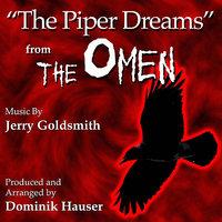 "The Piper Dreams" from the Motion Picture "The Omen" (Jerry Goldsmith)
