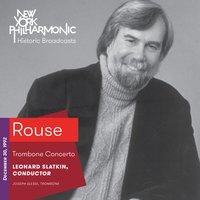 Rouse: Trombone Concerto (Recorded 1992)