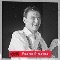 Jazz Heritage: Frank Sinatra