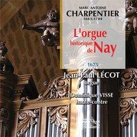 Charpentier : L'orgue historique de Nay