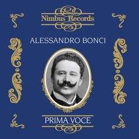 Alessandro Bonci (Recorded 1905 - 1907)