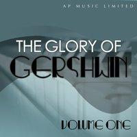 Glory of Gershwin, Vol. 1