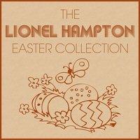 The Lionel Hampton Easter Collection