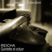 Reicha : Quintette & Octuor