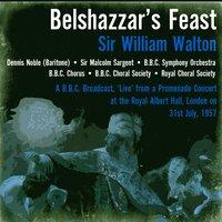 Sir William Walton: Belshazzar’s Feast 31st July, 1957