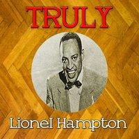Truly Lionel Hampton