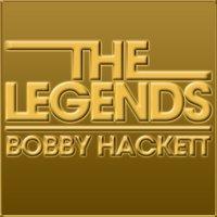 The Legends - Bobby Hackett