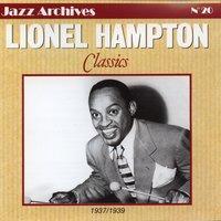 Lionel Hampton Classics 1937-1939