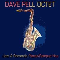 Jazz & Romantic Places / Campus Hop