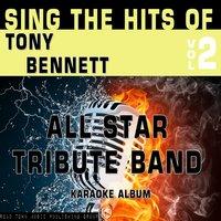Sing the Hits of Tony Bennett, Vol. 2