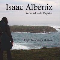 Isaac Albéniz: Recuerdos de España
