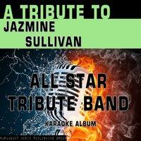 A Tribute to Jazmine Sullivan