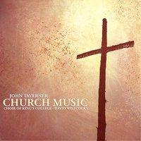 Taverner: Church Music
