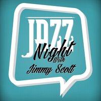 Jazz Night with Jimmy Scott
