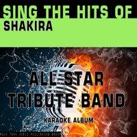 Sing the Hits of Shakira
