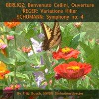 Berlioz: Benvenuto Cellini, Ouverture - Reger: Variations Hiller - Schumann: Symphony No. 4
