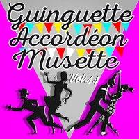 Guinguette Accordéon Musette, Vol. 44
