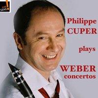 Weber: Intégrale des concertos pour clarinette par Philippe Cuper