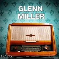 H.o.t.s Presents : The Very Best of Glenn Miller, Vol. 3