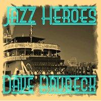 Jazz Heroes - Dave Brubeck