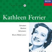 Kathleen Ferrier Vol. 9 - Schubert / Brahms / Schumann