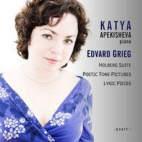 Grieg: Holberg Suite, Poetic Tone, Lyric Pieces: Piano Music