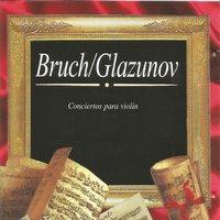 Bruch, Glazunov, Conciertos para Violín