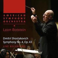 Shostakovich: Symphony No. 4 in C Minor, Op. 43