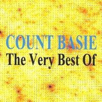 The Very Best Of : Count Basie