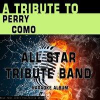 A Tribute to Perry Como