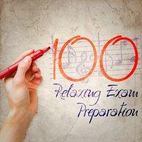 100 Relaxing Exam Preparation