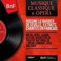 Rossini: Le barbier de Séville, extraits chantés en français