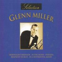Glenn Miller Selection