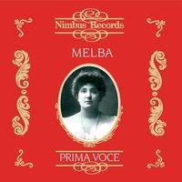 Nellie Melba (Recorded 1905 - 1926)