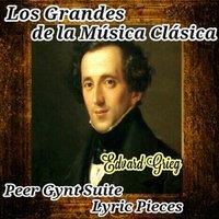Edvard Grieg, Los Grandes de la Música Clásica