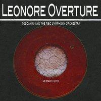 Beethoven: Leonore Overture