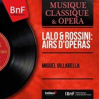 Lalo & Rossini: Airs d'opéras