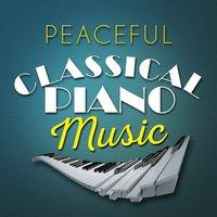Peaceful Classical Piano Music