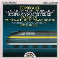 Honegger: Symphonies No. 3 Liturgique and No. 5, Pacific 231